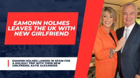 Eamonn Holmes Leaves the UK