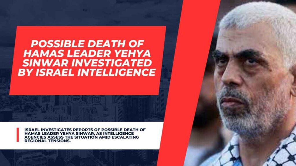 Death of Hamas Leader Yehya Sinwar