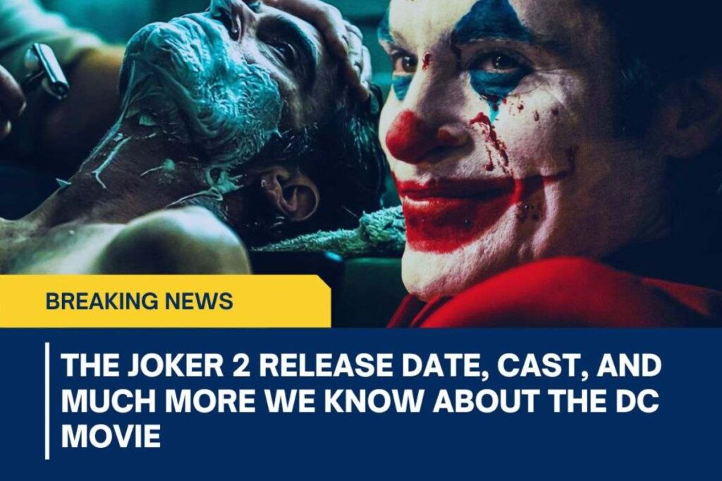 The Joker 2 Release