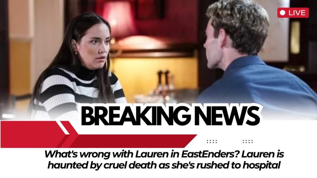 Lauren in EastEnders