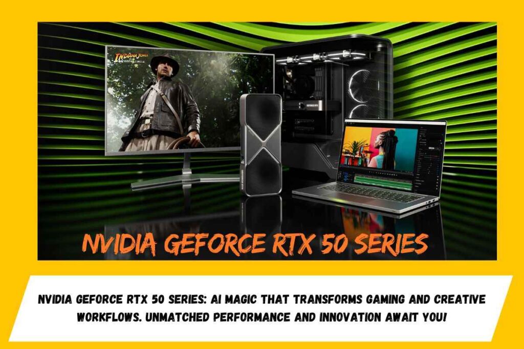 NVIDIA GeForce RTX 50 Series