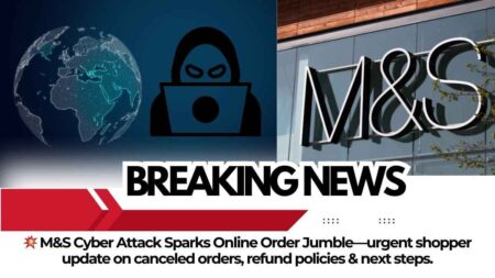 M&S Cyber Attack