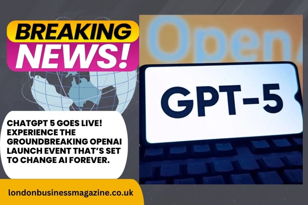 ChatGPT 5 Launches Worldwide in OpenAI Livestream Event ChatGPT 5
