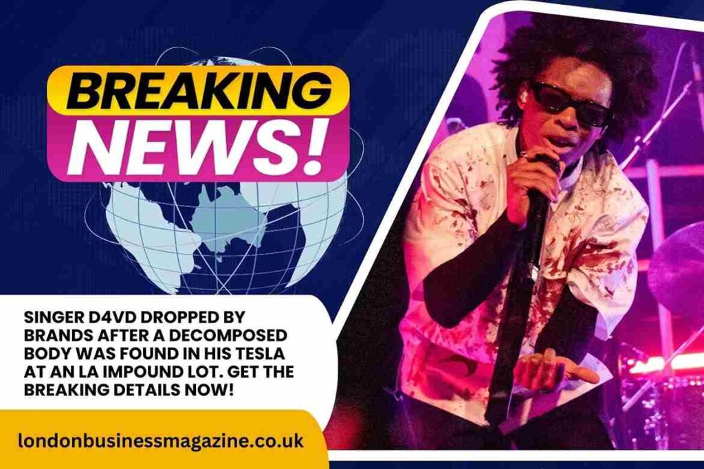 Singer D4vd dropped by brands after decomposed body discovered in his Tesla at LA impound lot Singer D4vd
